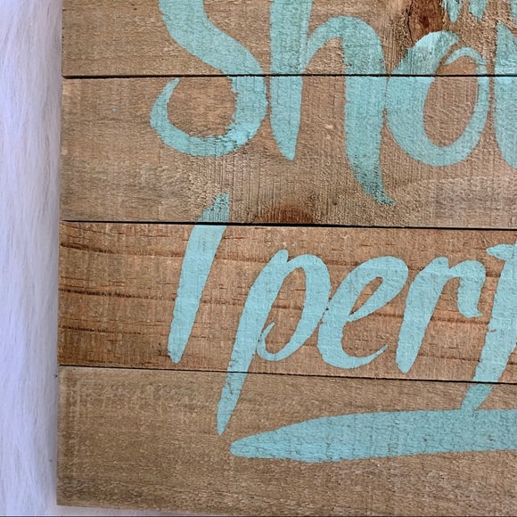 Wood Sign - Picture 2 of 4